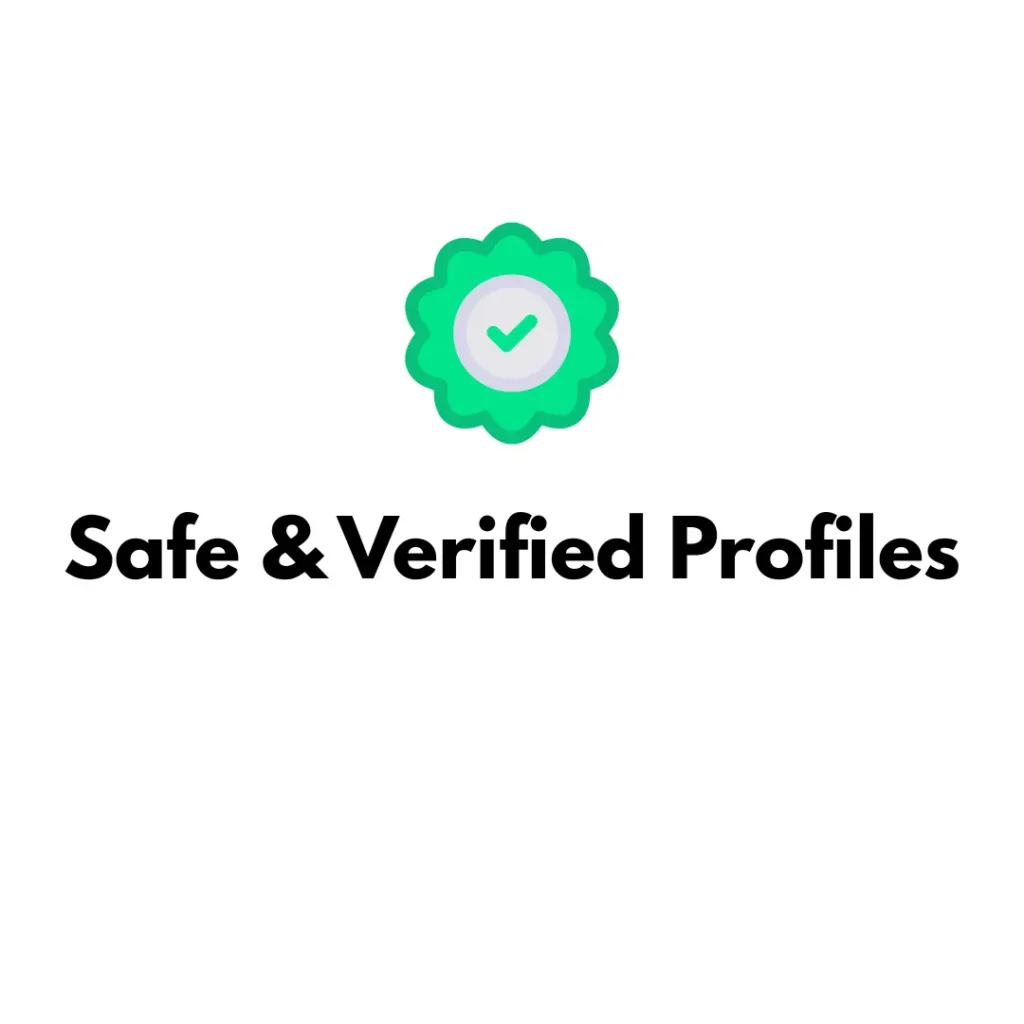 Safe & Verified Profiles